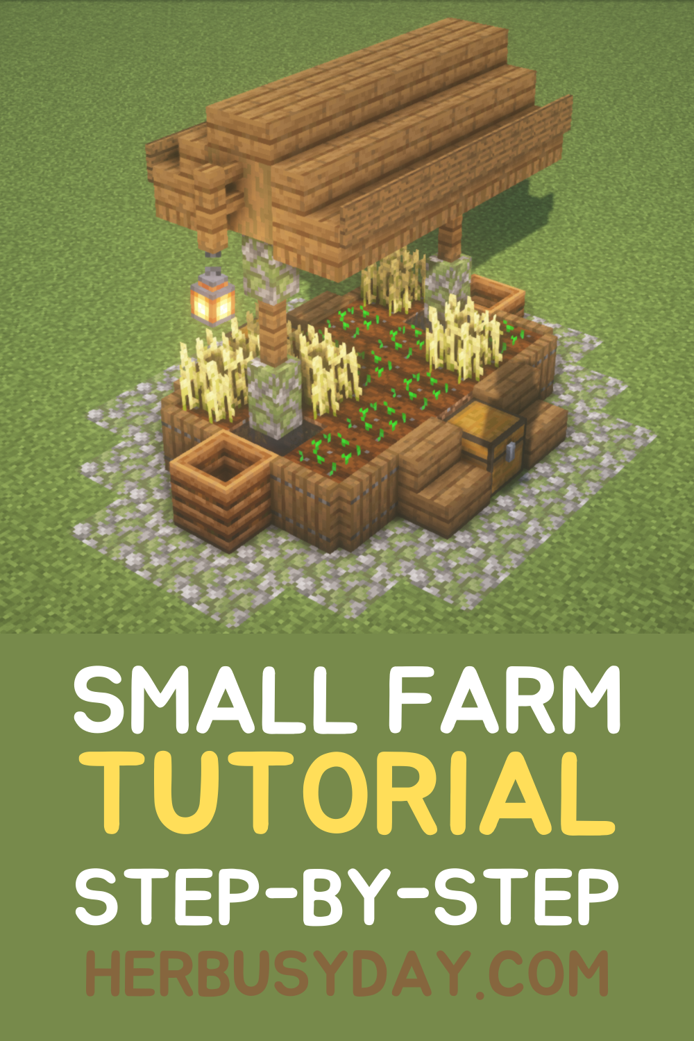 How To Build a Small Roofed Farm in Minecraft - Her Busy Day
